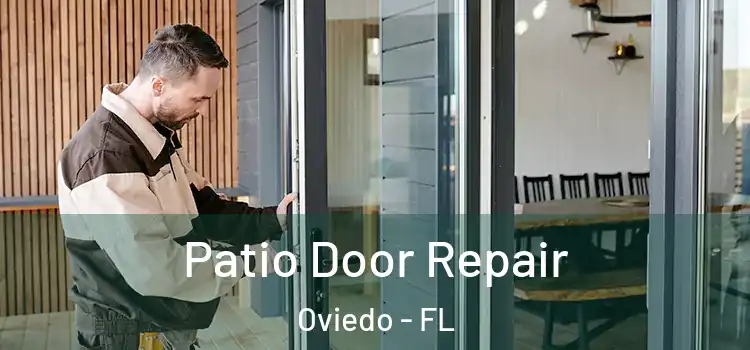 Patio Door Repair Oviedo - FL